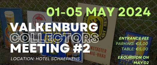 Valkenburg Collectors Meeting #2